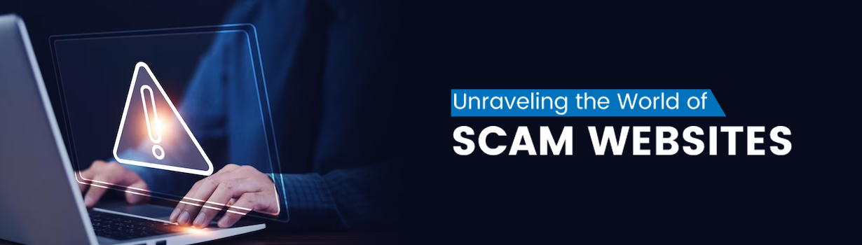 Scam websites: Unraveling the truth